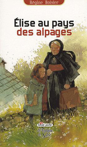 Elise au pays des alpages,