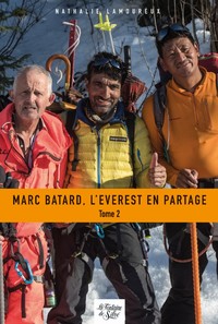 Marc Batard, l'Everest en partage - Tome 2