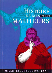 Histoire de mes malheurs