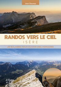 Randos vers le ciel - Isère