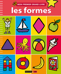 MON PREMIER GRAND LIVRE LES FORMES