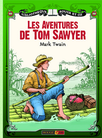 AVENTURES DE TOM SAWYER