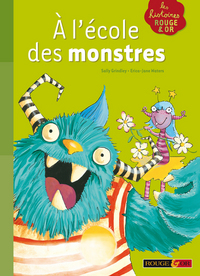 A L ECOLE DES MONSTRES