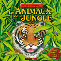 OU SE CACHENT ANIMAUX DE JUNGL