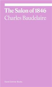 Charles Baudelaire The Salon of 1846 /anglais