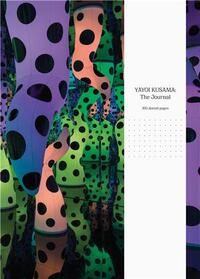 Yayoi Kusama: The Journal /anglais