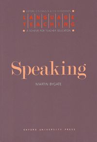 LANGUAGE TEACHING: SPEAKING