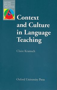 OXFORD APPLIED LINGUISTICS: CONTEXT AND CULTURE IN LANGUAGE TEACHING