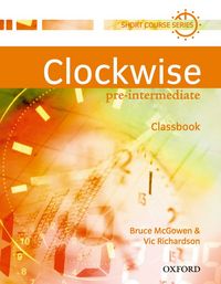 CLOCKWISE PRE-INTERMEDIATE: CLASSBOOK