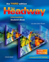 New Headway, Third Edition Intermediate: Student's Book B