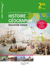 Histoire Géographie Education civique 2de Bac Pro, Pochette de l'élève