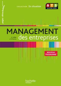 MANAGEMENT DES ENTREPRISES, BTS 2E ANNEE, LIVRE DE L'ELEVE, ED. 2009