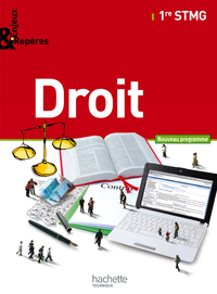 Droit - Enjeux & Repères 1re STMG, Livre de l'élève Petit format