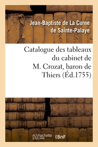 CATALOGUE DES TABLEAUX DU CABINET DE M. CROZAT, BARON DE THIERS