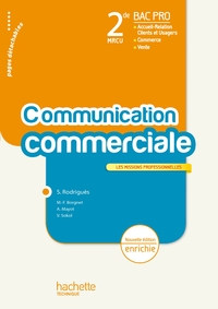 La communication commerciale 2de Bac Pro, Livre de l'élève