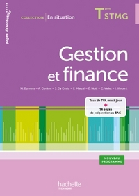 Gestion et finance - En situation Tle STMG, Livre de l'élève (consommable)