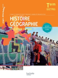 Histoire Géographie Education civique Tle Bac Pro, Pochette de l'élève