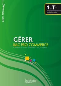 Gérer 1re, Tle Bac Pro, Pochette de l'élève