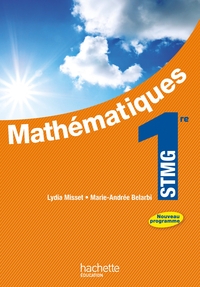 Mathématiques STMG 1re STMG, Livre de l'élève Grand format