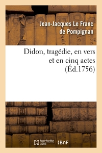 DIDON, TRAGEDIE,EN VERS ET EN CINQ ACTES