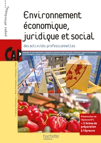 Environnement économique, juridique et social CAP, Livre de l'élève
