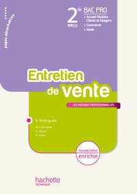 L'ENTRETIEN DE VENTE 2DE BAC PRO - LIVRE ELEVE - ED.2011