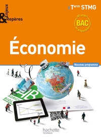 Economie - Enjeux & Repères Tle STMG, Livre de l'élève Petit Format