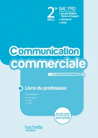 La communication commerciale 2de Bac Pro - Livre professeur - Ed.2011