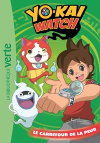 Yo-kai Watch 02 - Le carrefour de la peur