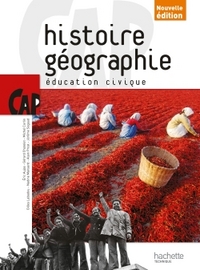 Histoire Géographie CAP,  Livre de l'élève (consommable)