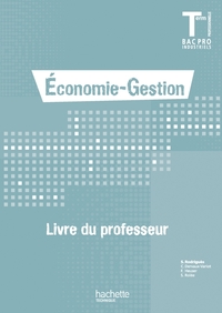 ECONOMIE-GESTION TERMINALE BAC PRO - LIVRE PROFESSEUR - ED.2011