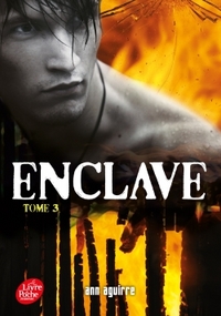 ENCLAVE - TOME 3 - LA HORDE