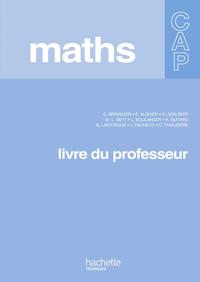 Mathématiques CAP - Livre professeur - Ed.2010