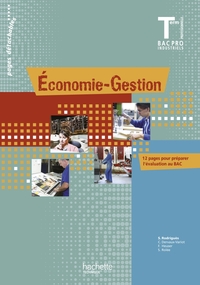 Economie - Gestion  Tle Bac Pro Industriel, Livre de l'élève