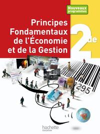 Principes Fondamentaux de l'Economie et de la Gestion 2de, Cahier d'activités