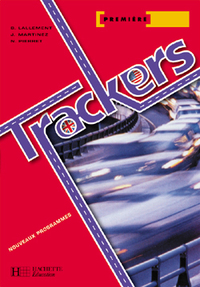 TRACKERS 1RES SERIES TECHNOLOGIQUES - WORKBOOK - ED.2004