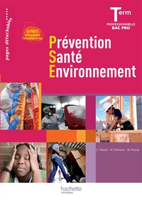 Prévention Santé Environnement Tle Bac Pro, Livre de l'élève