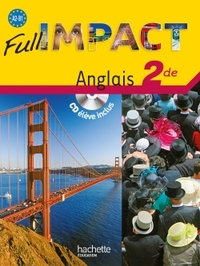  Full impact 2de, Livre de l'élève + CD
