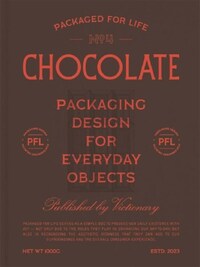 Packaged for Life : Chocolate /anglais