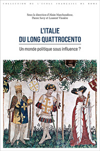L'Italie du long Quattrocento