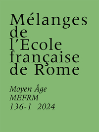 MELANGES DE LECOLE FRANCAISE DE ROME  MOYEN AGE 136-1 (2024)