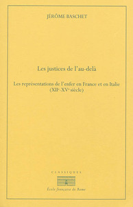 Les justices de l'au-dela. les representations de l'enfer en France et en Italie