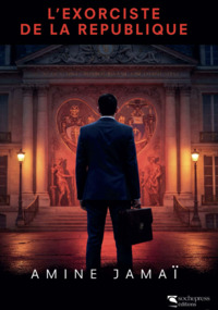 L'exorciste de la République