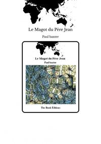 LE MAGOT DU PERE JEAN