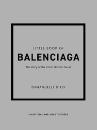 Little Book of Balenciaga