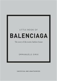 Little Book of Balenciaga