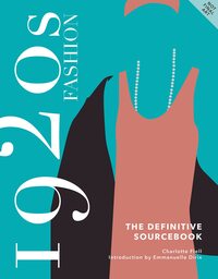 1920S FASHION SOURCEBOOK