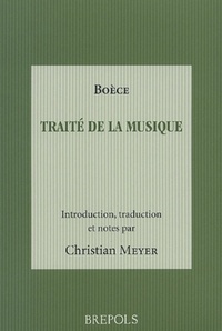 BOECE, TRAITE DE LA MUSIQUE