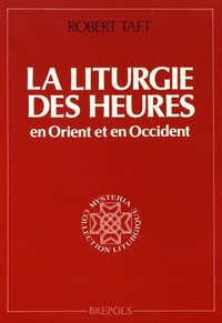 LITURGIE DES HEURES (LA)