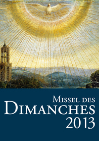 MISSEL DES DIMANCHES 2013